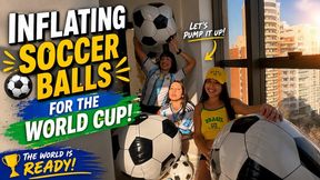 Inflating Giant Soccer Balls for the World Cup