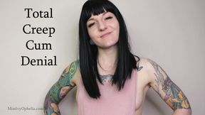 Total Creep Cum Denial
