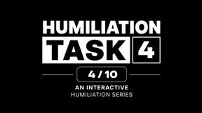 Humiliation Task - 4/10
