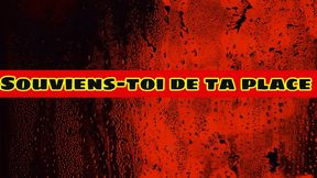 Souviens toi te ta place