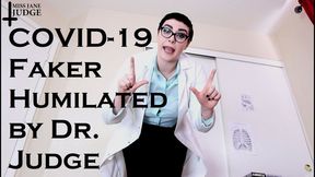 COVID19 Faker Humilated by Dr Judge AUDIO