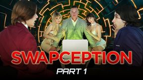 Swapception Part 1: Forbidden Desires