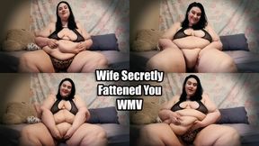 Wife Secretly Fattened You (WMV)