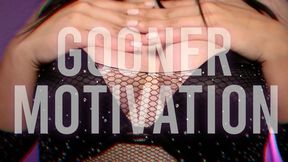 Gooner Motivation