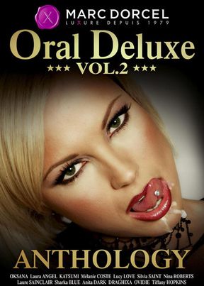 Oral Deluxe Anthology - Part 2