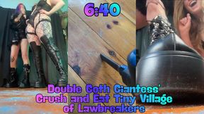 6:40:- Double Goth Giantess' Crush and Eat Tiny Village of Lawbreakers - Shaykeybonez - QueenOfAvocados - Tinys - Tinies - Boots - Stomping - Glitter - Crush - Feet -Roleplay - Food
