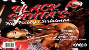 Black Santa's Big Booty Christmas
