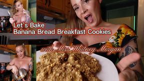 Foodie Fetish Friday! Bake Banana Bread Breakfast Cookies With Me!
