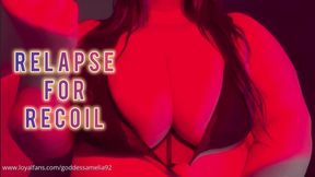 Relapse for Recoil (Titnosis) with God Amelia