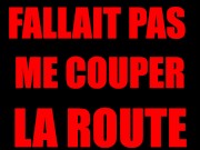 EXCUSE-TOI GROSSE SALOPE - Domination verbale