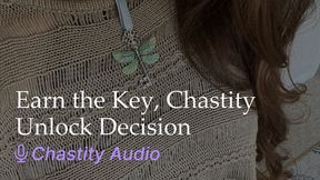 Earn the Key Chastity Unlock Decision