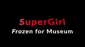 Supergirl is Frozen and Fucked before Museum mounting