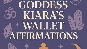 Goddess Kiara's Wallet Affirmations - Audio Only
