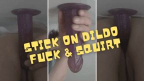 Stick on Dildo Fuck Suck and Squirt 720p