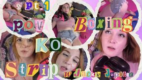 HD Ziva Fey - POV Boxing KO Strip With Jackie Jupiter PART 1