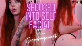 Seduced into Self Facial: CEI Encouragement