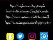 ThaJayTComplex Add Him