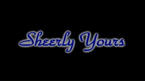 Always Sheerly Yours - Full Clip