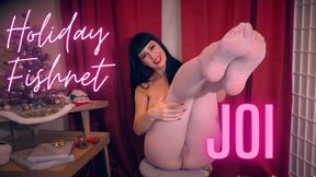 Holiday Fishnet JOI
