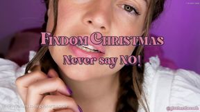 Findom Christmas - NEVER say no!