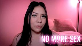 No More Sex With Your Wife