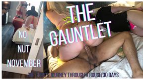 🚫No Nut November: The Gauntlet🚫