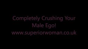 Completely Crushing Your Male Ego HD