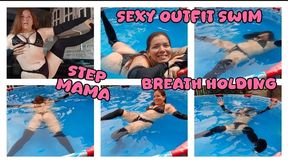 STEP MAMA SEDUCTION - SEXY OUTFIT SWIM - HOLDING MY BREATH