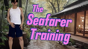 A seafarer attended a training where he met and had blowjobs and bareback with another young seafarer