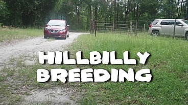 Hillbilly Breeding