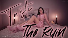 Taste the Ruin
