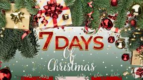 7 day’s of Christmas😈🎄 (ENG)