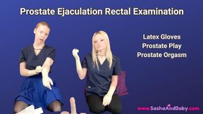 TWO GIRLS UP YOUR ASS - Prostate Ejaculation Extraction with Latex Gloves - Ass Fisting - Prostate Milking - Ass Fingering - Medical Play - Prostate Play