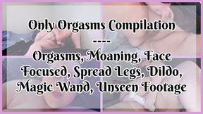 Orgasms Only Compilation