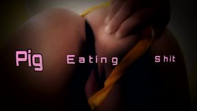 Pig Eating Cunt