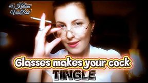 * Glasses makes your cock tingle * MP4