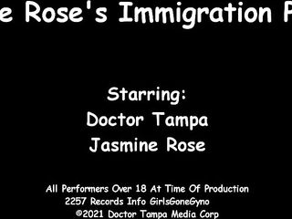 Jasmine Rose's Immigration Physical - Jasmine Rose