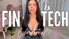 IS FINTECH UNETHICAL?