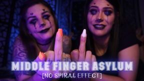 Middle Finger Asylum [No Spiral]