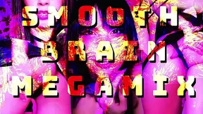Smooth Brain Megamix