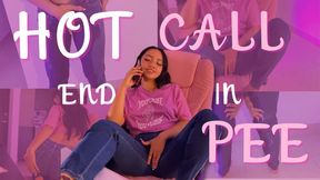 Hot call end in pee