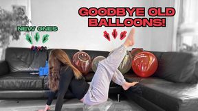 goodbye old balloons!