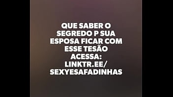 Esposa doida de Tes&atilde_o enquanto da o cu p corno