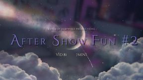 Vid81 – After Show Fun #2