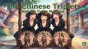 Chinese Triplets and the Tickle Device