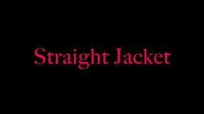 Mistress Isadora- Strait jacket bondage CBT