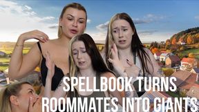 Spell-Book Turns Roommates into Giants