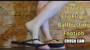 Flip-flops Filled with Cum 2 - Stomping your Balls until they Soak my Sweaty Sandals *CRUSH CAM* Ballbusting CBT Extreme Footjob Cumshot