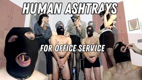 Cleo Domina -Human ashtrays for office services