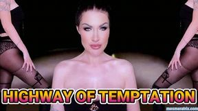 HIGHWAY OF TEMPTATION